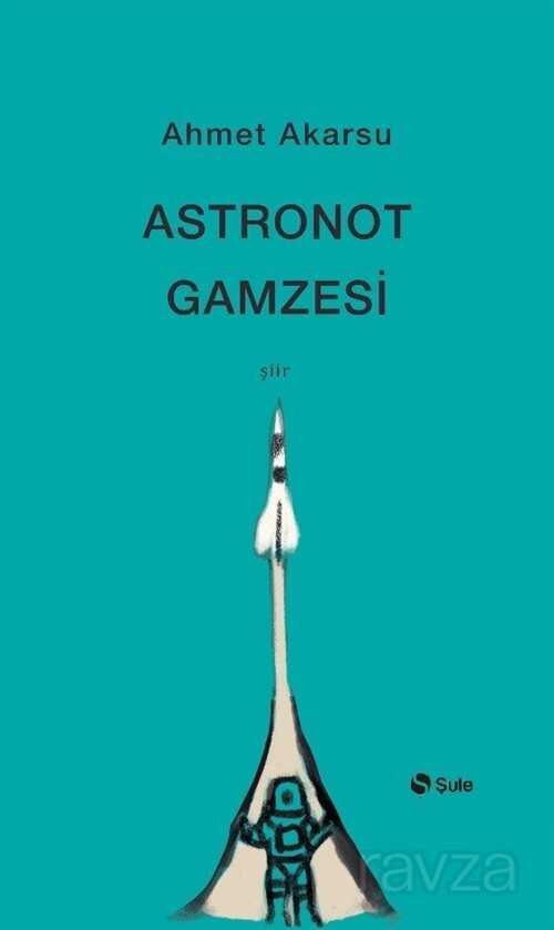 Astronot Gamzesi - 5