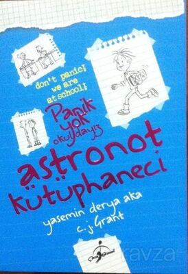 Astronot Kütüphaneci / Panik Yok Okuldayız - 1