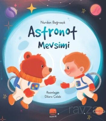 Astronot Mevsimi - 1