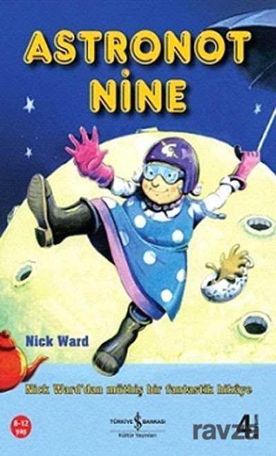 Astronot Nine - İş Bankası Yayınları