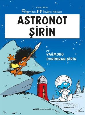 Astronot Şirin ve Yağmuru Durduran Şirin / Şirinler 6 - 1