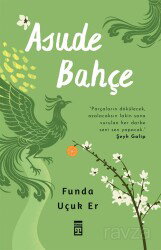 Asude Bahçe - Timaş Yayınları