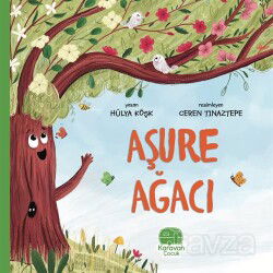 Aşure Ağacı - Karavan Çocuk