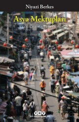 Asya Mektupları - Yapı Kredi Yayınları