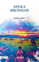 Asyaca Hikayeler - Bengü Yayınları