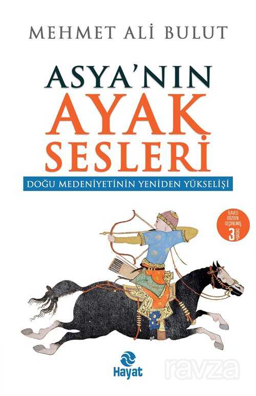 Asya'nın Ayak Sesleri - Hayat Yayınları