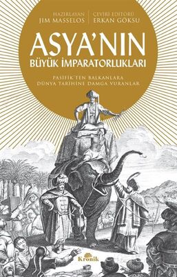 Asya'nın Büyük İmparatorlukları - 1