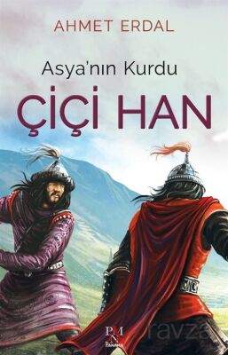 Asya'nın Kurdu Çiçi Han - 1