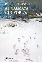 At Çalmaya Gidiyoruz - Metis Yayınları