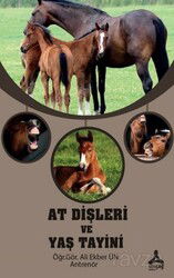 At Dişleri ve Yaş Tayini - Son Çağ Yayınları