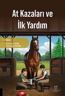 At Kazaları ve İlk Yardım - Akademisyen Kitabevi