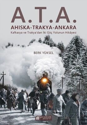 A.T.A.: Ahıska-Trakya-Ankara - 1
