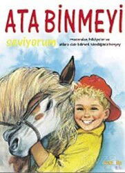 Ata Binmeyi Seviyorum (ciltsiz) - Kaknüs Yayınları