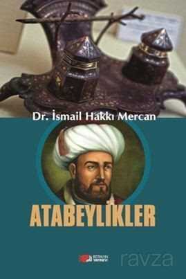 Atabeylikler - Berikan Yayınevi