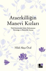 Ataerkilliğin Manevi Kızları - Kesit Yayınları