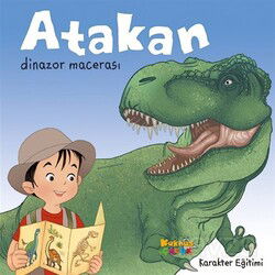 Atakan Dinazor Macerası - Kaknüs Yayınları