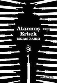 Atanmış Erkek - Everest Yayınları