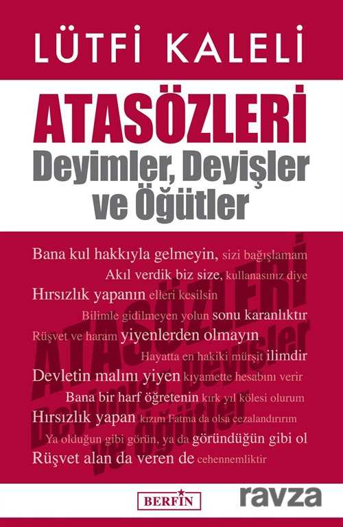 Atasözleri Deyimler, Deyişler ve Öğütler - Berfin Yayınları