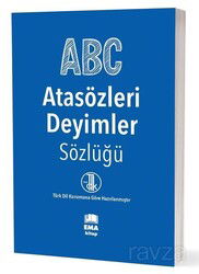 Atasözleri - Deyimler Sözlüğü (T.D.K. Uyumlu) - Ema Kitap