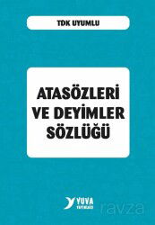 Atasözleri ve Deyimler Sözlüğü (Plastik Kapak) - Yuva Yayınları