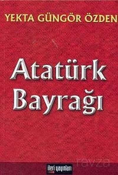 Atatürk Bayrağı - 1