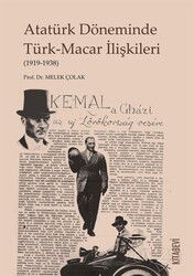 Atatürk Döneminde Türk-Macar İlişkileri - Kitabevi Yayıncılık