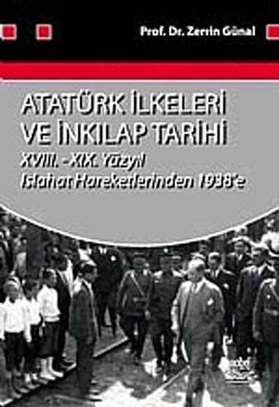 Atatürk İlkeleri ve İnkılap Tarihi / Prof. Dr. Zerrin Günal - 1