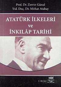 Atatürk İlkeleri ve İnkilap Tarihi (Prof. Dr. Zerrin Günal - Mithat Atabay) - 1