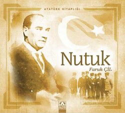Atatürk Kitaplığı: Nutuk - Altın Kitaplar