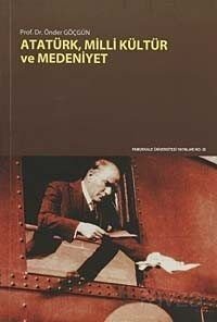 Atatürk, Milli Kültür ve Medeniyet - 1