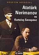 Atatürk Nerimanov ve Kurtuluş Savaşımız - 1