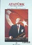 Atatürk The Father of Turks - 1