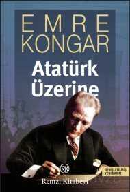 Atatürk Üzerine - Remzi Kitabevi