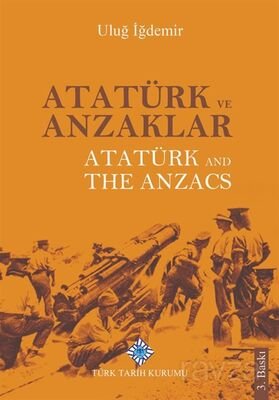 Atatürk ve Anzaklar - 1