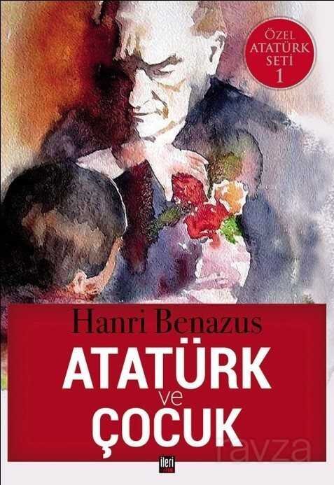 Atatürk ve Çocuk - 1