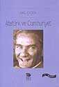 Atatürk ve Cumhuriyet - İmge Kitabevi Yayınları