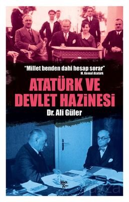 Atatürk ve Devlet Hazinesi - 1