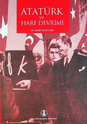Atatürk ve Harf Devrimi - 1