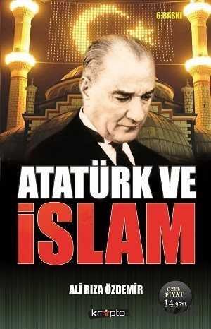 Atatürk ve İslam - 1