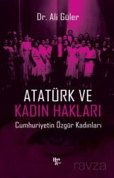 Atatürk ve Kadın Hakları - Halk Kitabevi