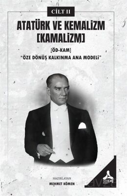 Atatürk ve Kemalizm (Kamalizm) (Ödkam)