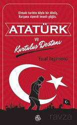 Atatürk ve Kurtuluş Destanı - Ahbap Kitap