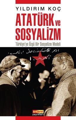 Atatürk ve Sosyalizm - 1