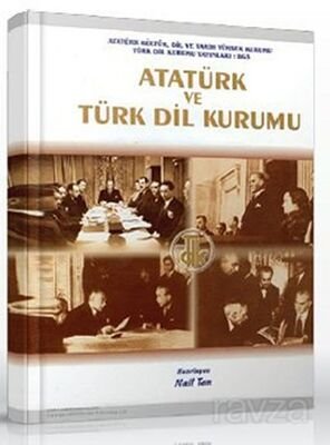 Atatürk ve Türk Dil Kurumu - 1