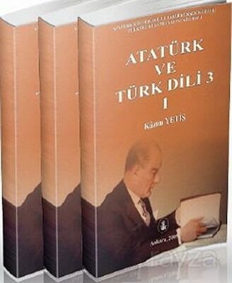Atatürk ve Türk Dili (3 Cilt Takım) - 1
