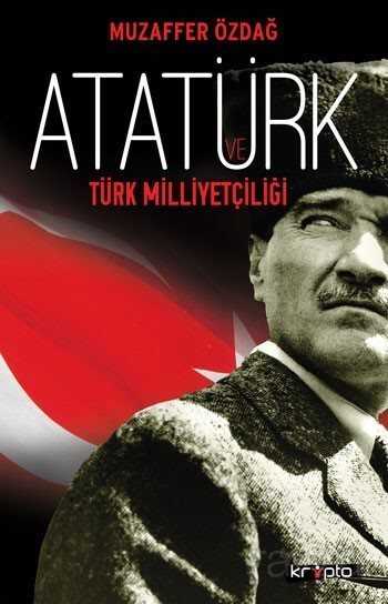 Atatürk ve Türk Milliyetçiliği - 1