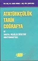 Atatürkçülük Tarih Coğrafya ve Sosyal Bilgiler Öğretimi Bibliyografyası - 1