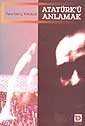 Atatürk'ü Anlamak - Toplumsal Dönüşüm (Kelepir)