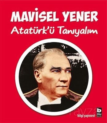 Atatürk'ü Tanıyalım - 1