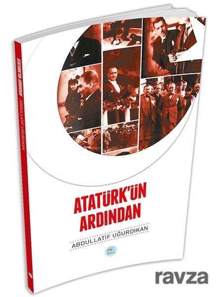 Atatürkün Ardından - 1